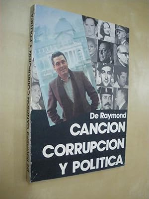 Imagen del vendedor de CANCION, CORRUPCION Y POLITICA a la venta por LIBRERIA TORMOS