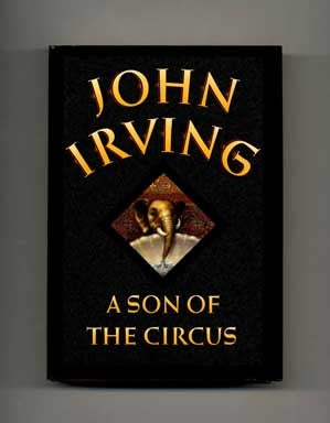 A Son of the Circus - 1st Edition/1st Printing