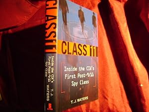 Immagine del venditore per Class 11. Inside the CIA's First Post-9/11 Spy Class. venduto da BookMine