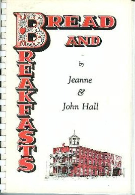 Seller image for Bread and Breakfasts: Notes and Recipes from a Country Inn for sale by North American Rarities