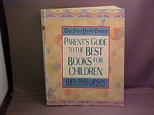 Seller image for Parent's Guide to the Best Books for Children for sale by Gene The Book Peddler