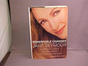 Imagen del vendedor de Remarkable Changes : Turning Life's Challenges into Opportunities a la venta por Gene The Book Peddler