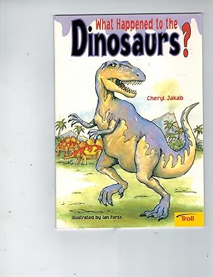 Seller image for What Happened to the Dinosaurs? (Momentum Literacy Program, Step 4 Level D) for sale by TuosistBook