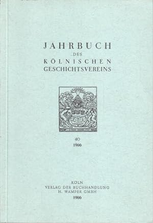 Jahrbuch des Kölnischen Geschichtsvereins Band 40 : 1966.