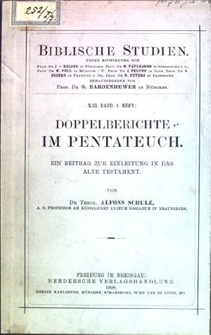 Bild des Verkufers fr Doppelberichte im Pentateuch: ein Beitrag zur Einleitung in das Alte Testament Biblische Studien; 13. Band, 1. Heft zum Verkauf von books4less (Versandantiquariat Petra Gros GmbH & Co. KG)