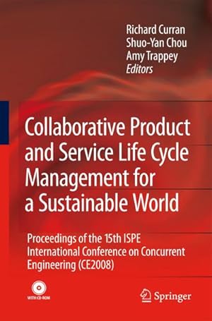 Image du vendeur pour Collaborative Product and Service Life Cycle Management for a Sustainable World : Proceedings of the 15th ISPE International Conference on Concurrent Engineering (CE2008) mis en vente par AHA-BUCH GmbH