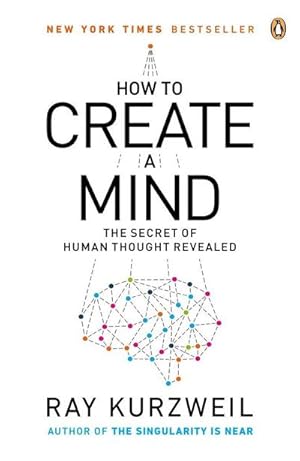 Immagine del venditore per How to Create a Mind venduto da BuchWeltWeit Ludwig Meier e.K.