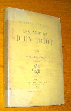 Seller image for Les amours d'un idiot for sale by Les Livres du Pont-Neuf