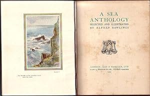 Immagine del venditore per A SEA ANTHOLOGY, selected and illustrated by Alfred Rawlings venduto da Jean-Louis Boglio Maritime Books