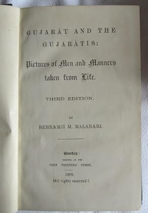 Gujarat and the Gujaratis: Pictures of Men and Manners Taken from Life: Malabari Behramji M.