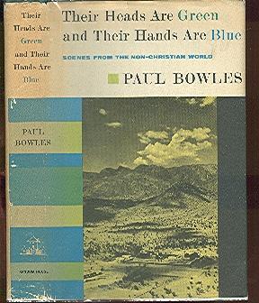 Imagen del vendedor de Their Heads are Green and Their Hands are Blue a la venta por Peter Keisogloff Rare Books, Inc.