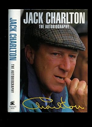Seller image for Jack Charlton; The Autobiography for sale by Little Stour Books PBFA Member