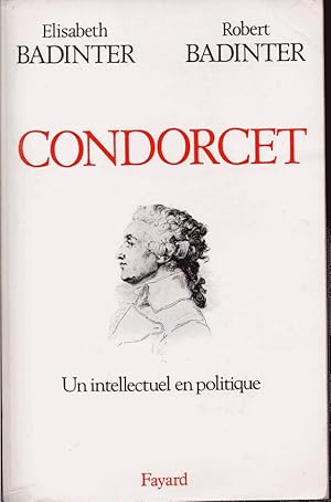 Seller image for Condorcet (1793-1794). Un intellectuel en politique for sale by L'ivre d'Histoires