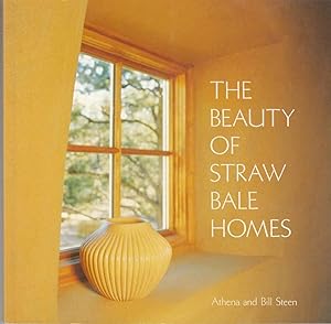 Seller image for The Beauty of Straw Bale Houses for sale by Riverwash Books (IOBA)