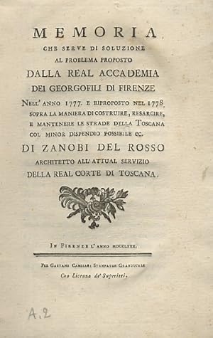 Memoria che serve di soluzione al problema proposto dalla Real Accademia dei Georgofili di Firenz...