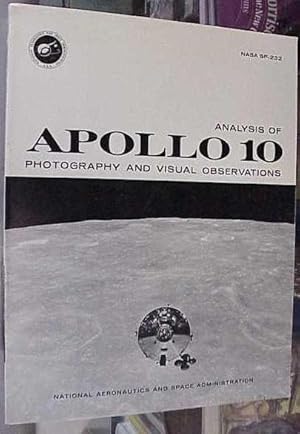Imagen del vendedor de Analysis of Apollo 10: Photography and Visual Observations, NASA SP-232 a la venta por Book Gallery // Mike Riley