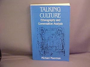 Bild des Verkufers fr Talking Culture: Ethnography and Conversation Analysis zum Verkauf von Gene The Book Peddler
