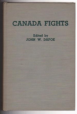 Seller image for Canada Fights An American Democracy at War for sale by Silver Creek Books & Antiques