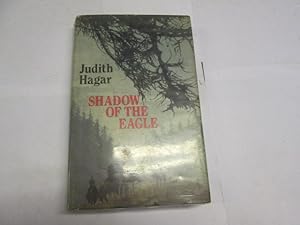 Seller image for Shadow of the Eagle for sale by Goldstone Rare Books