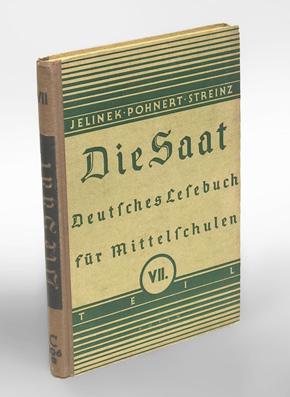 Die Saat. Deutsches Lesebuch für Mittelschulen. Siebenter Band.