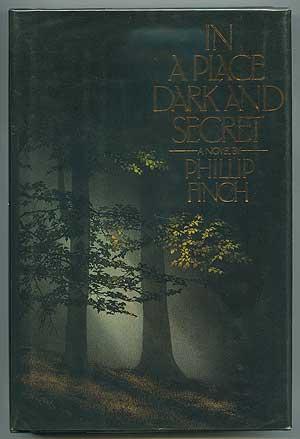 Image du vendeur pour In A Place Dark and Secret mis en vente par Between the Covers-Rare Books, Inc. ABAA