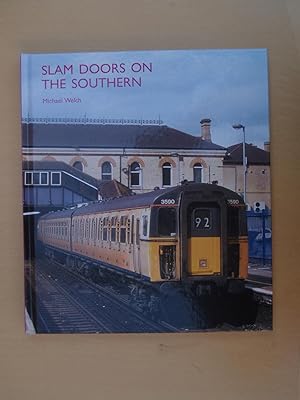 Seller image for Slam Doors on the Southern for sale by Terry Blowfield