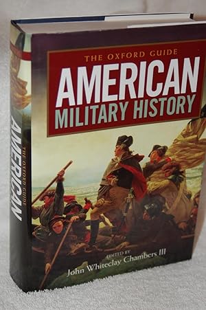 The Oxford Guide to American Military History