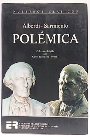 Alberdi-Sarmiento Polémica