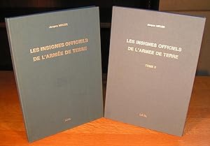 LES INSIGNES OFFICIELS DE L’ARMÉE DE TERRE complet en 2 volumes