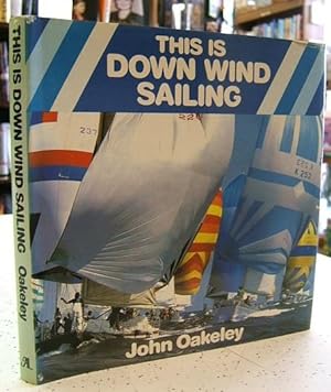 Seller image for This is Down Wind Sailing for sale by Muse Book Shop
