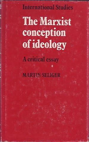 Seller image for The Marxist Conception of Ideology: A Critical Essay for sale by Mr Pickwick's Fine Old Books
