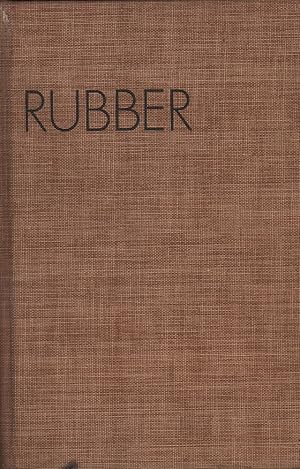 Rubber: A Story of Greed and Glory
