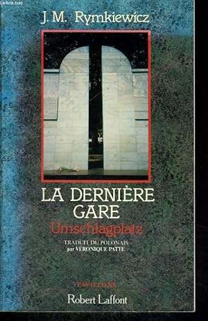 Bild des Verkufers fr LA DERNIERE GARE. zum Verkauf von Le-Livre
