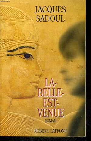 Seller image for LA BELLE EST VENUE. for sale by Le-Livre