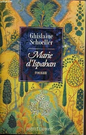 Seller image for MARIE D'ISPAHAN. for sale by Le-Livre