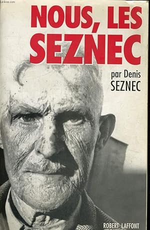 Seller image for NOUS, LES SEZNEC. for sale by Le-Livre