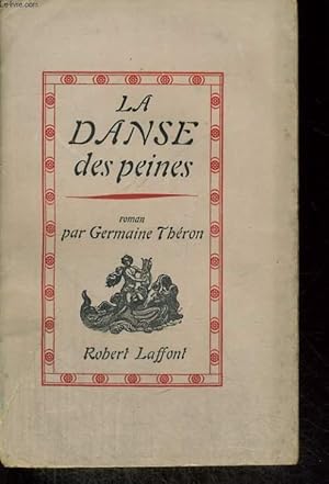 Seller image for LA DANSE DES PEINES. for sale by Le-Livre