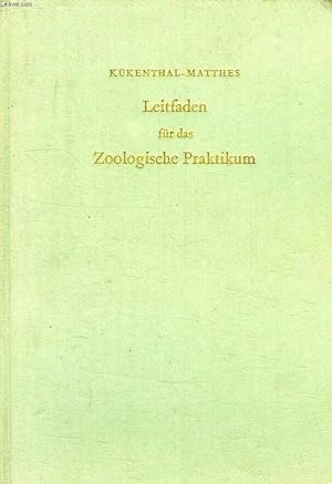 Seller image for LEITFADEN FUR DAS ZOOLOGISCHE PRAKTIKUM for sale by Le-Livre