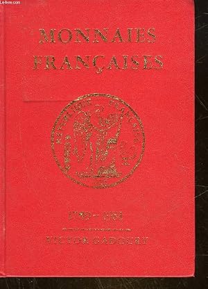 Bild des Verkufers fr MONNAIES FRANCAISES 1789-1981 zum Verkauf von Le-Livre