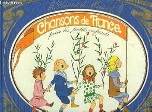 Seller image for CHANSON DE FRANCE for sale by Le-Livre