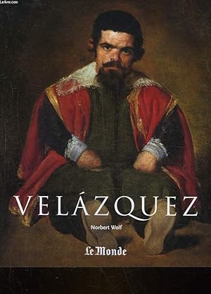 Bild des Verkufers fr DIEGO VELAZQUEZ 1599 - 1660 - LE VISAGE DE L'ESPAGNE zum Verkauf von Le-Livre