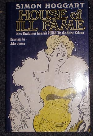Seller image for House Of Ill Fame: Revelations from "Punch" Column for sale by Frabjoy Books