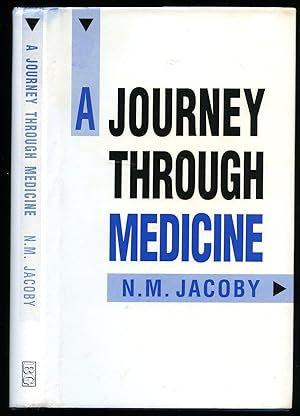 Seller image for A Journey Through Medicine for sale by Little Stour Books PBFA Member