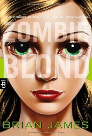 Bild des Verkufers fr Zombie blond. Aus dem Amerikanischen von Vanessa Walder. Originaltitel: Zombie blondes. - (=cbt Taschenbuch, Band 30583). zum Verkauf von BOUQUINIST