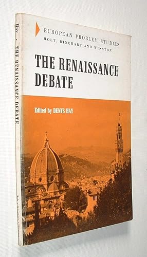 Imagen del vendedor de The Renaissance Debate a la venta por Pauline Harries Books