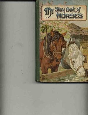 Image du vendeur pour My Story Book of Horses mis en vente par Hyde Brothers, Booksellers