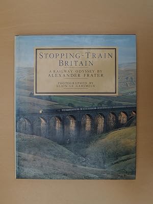 Seller image for Stopping-train Britain: A Railway Odyssey for sale by Terry Blowfield