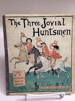 Three Jovial Huntsmen