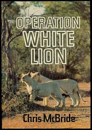 Seller image for Operation White Lion for sale by Inga's Original Choices