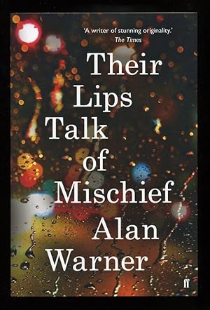 Seller image for Their Lips Talk of Mischief; SIGNED DATED 1st/1st for sale by Blaeberry Books